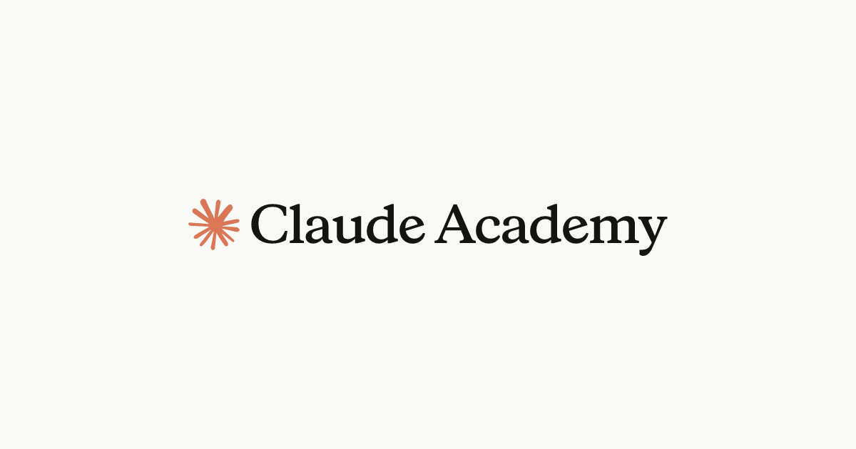 Claude Academy 是什麼？Anthropic 官方免費學習平台的課程地圖與設計師攻略