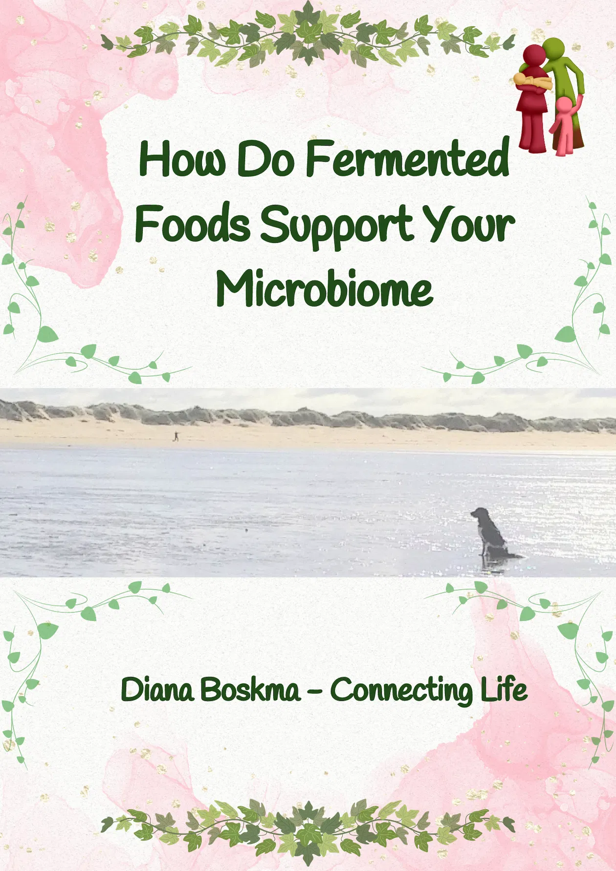 How Fermented Food Support your Microbiome Workbook