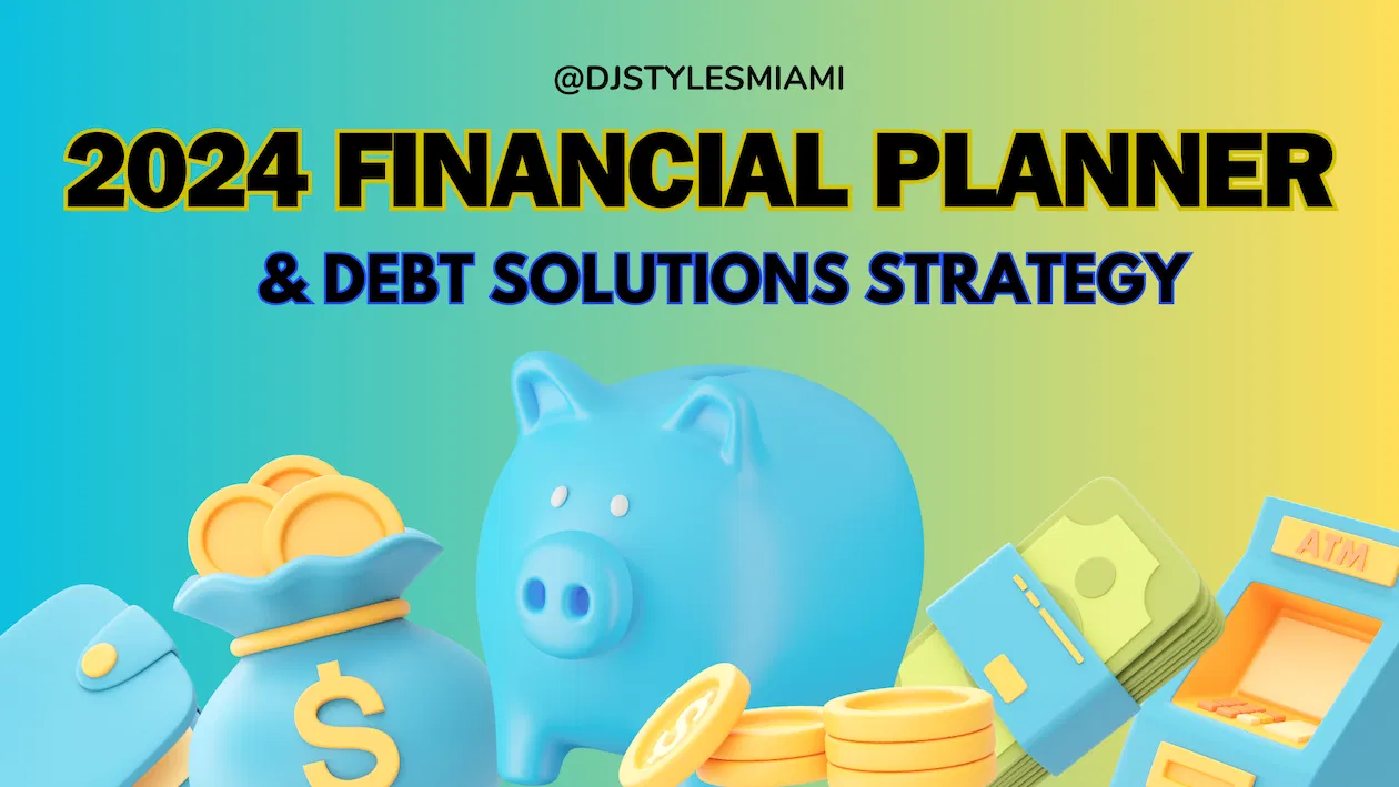 2024 Financial Planner & Debt Solutions Strategy