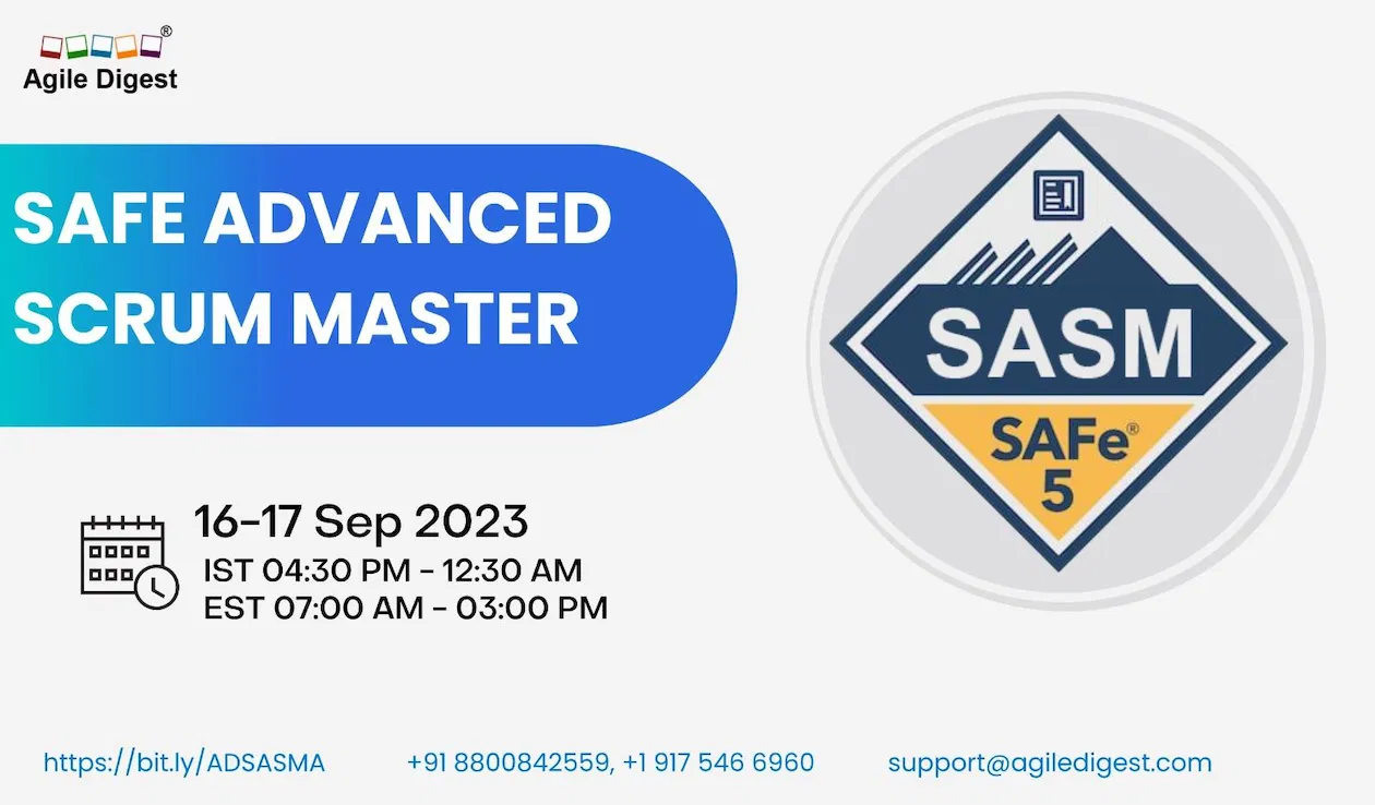 SAFE ADVANCED SCRUM MASTER 16-17 Sept 2023 