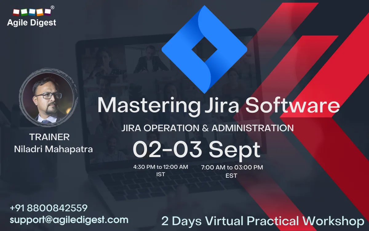 MASTERING JIRA - Batch 1: 02-03 September, 2023