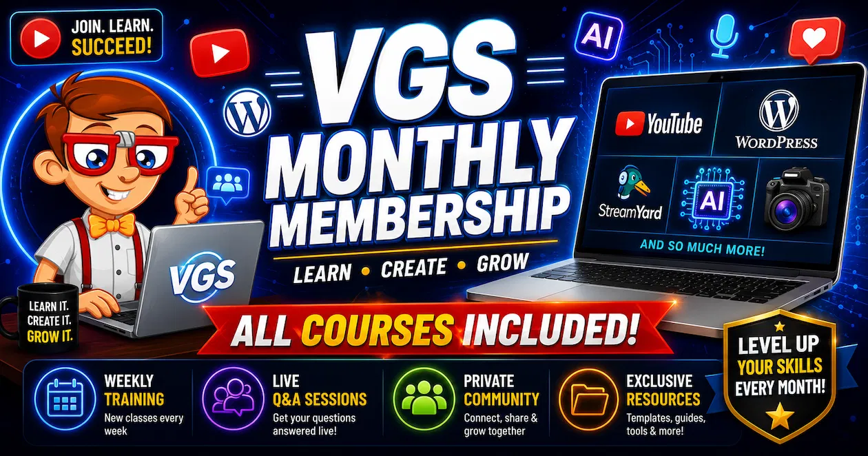 VGS Monthly Membership