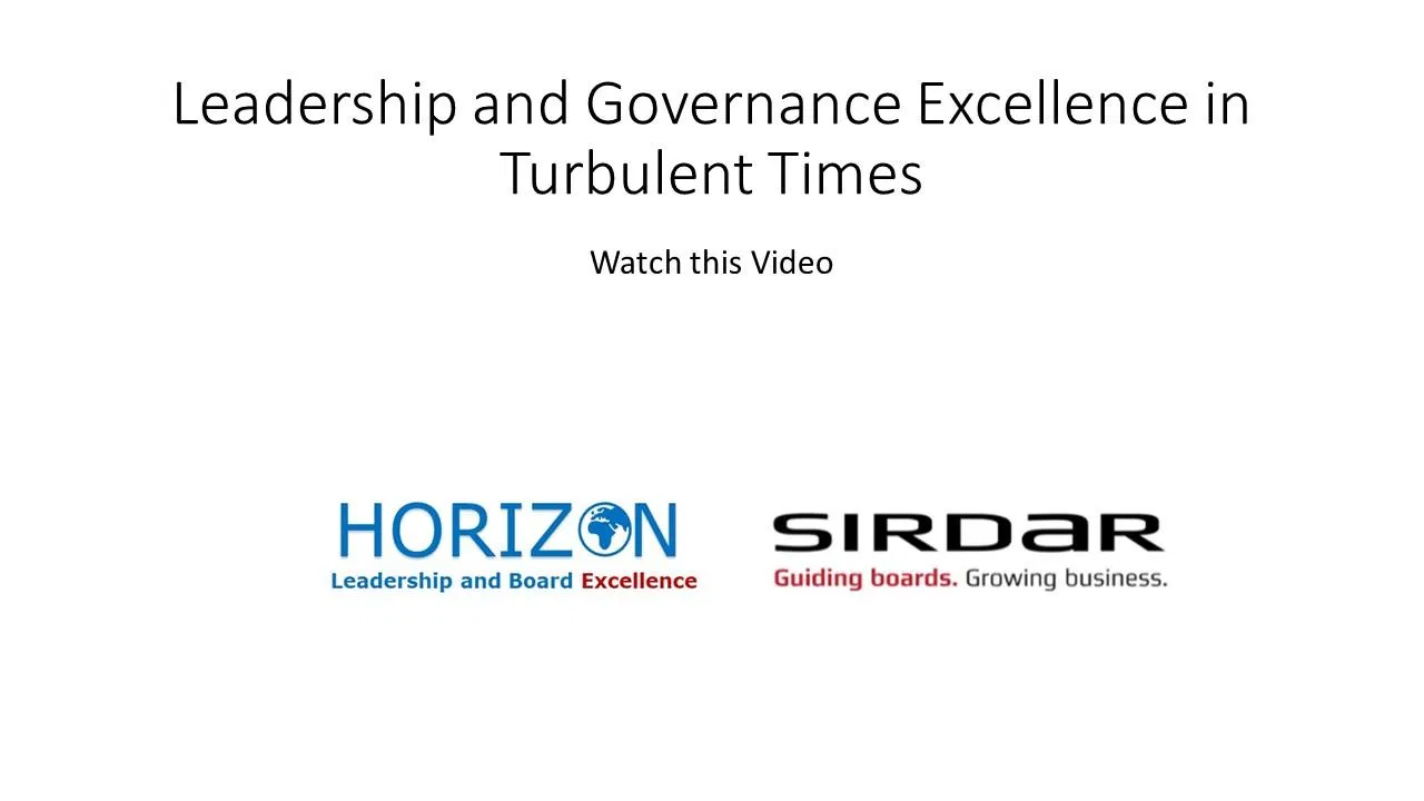 Leadership and  Board Excellence in Turbulent Times