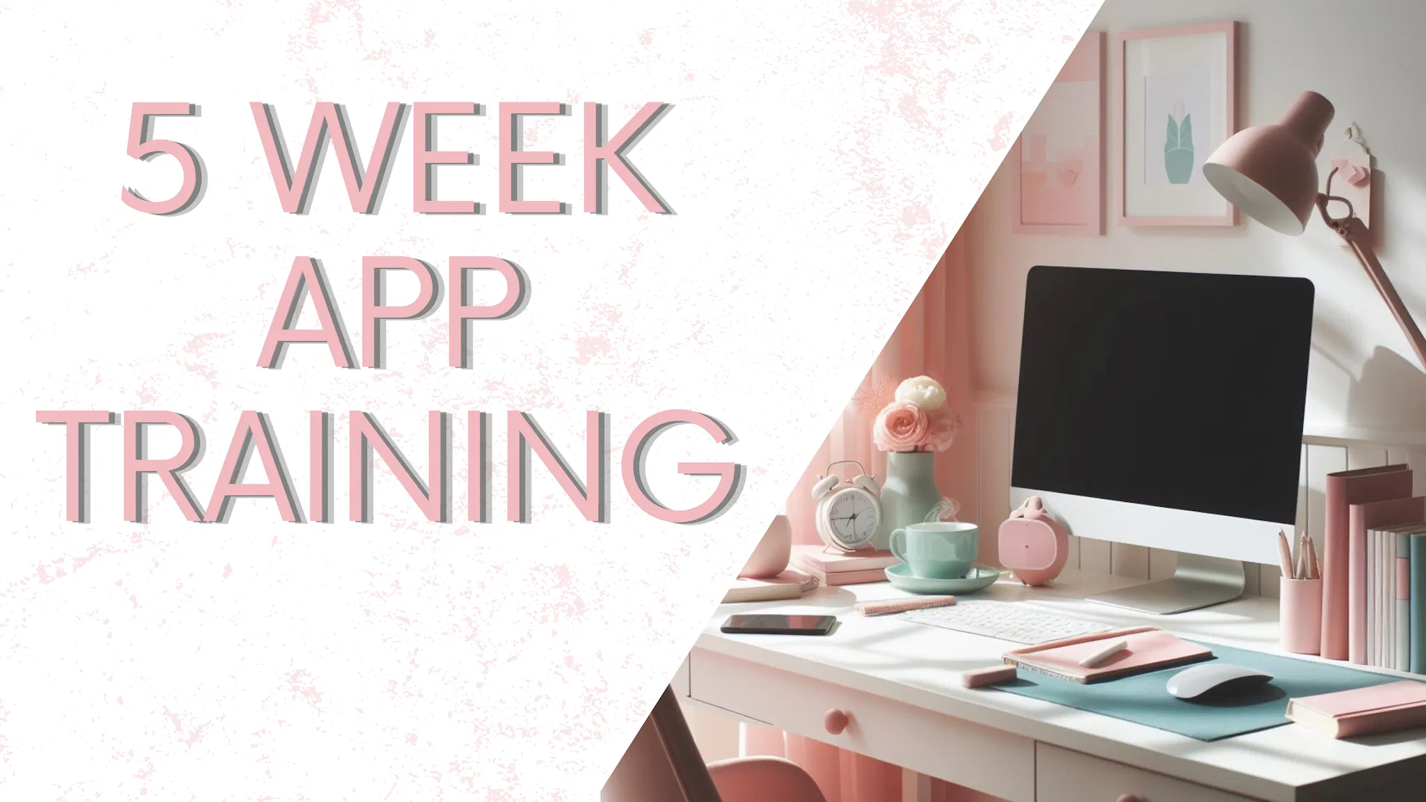 App Training Bundle - January 2024