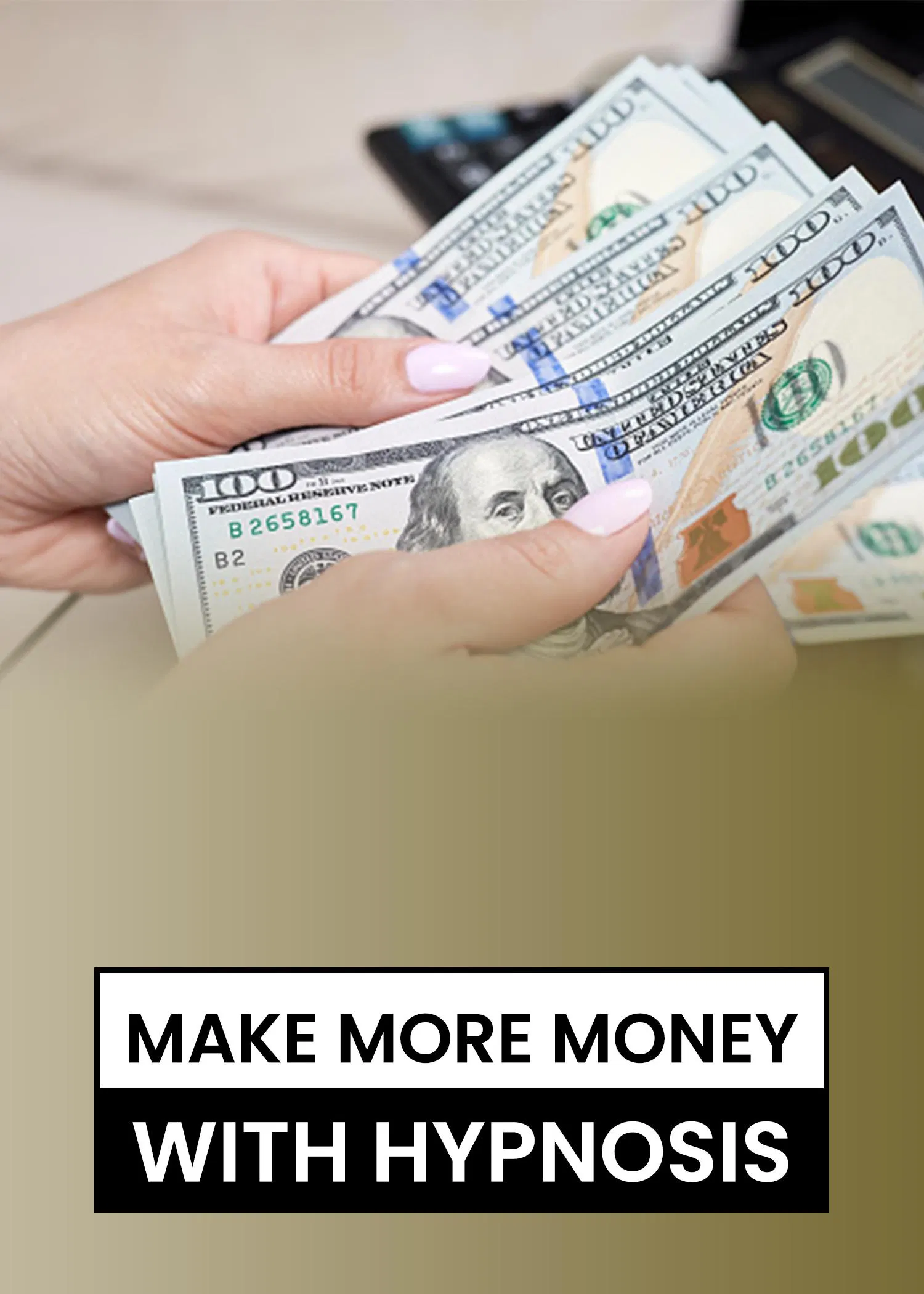 Make More Money with Hypnosis