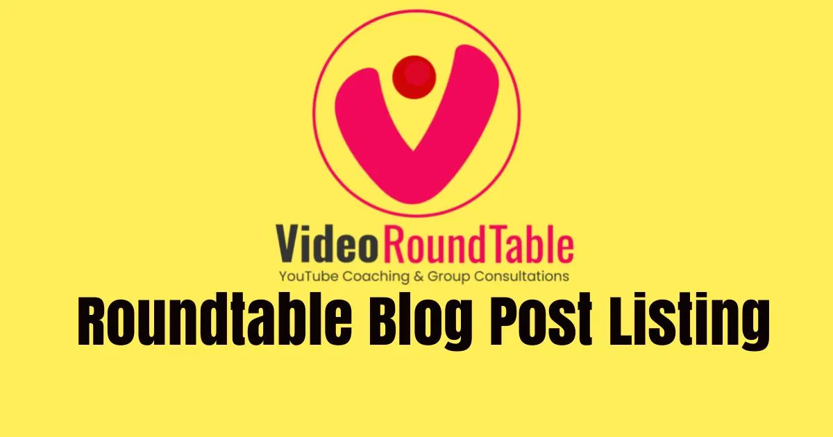 RoundTable Blog Post List