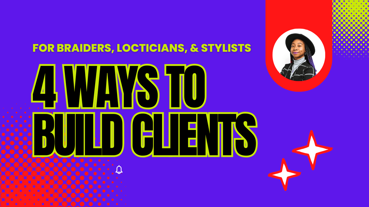 4 Ways To Build Clientele