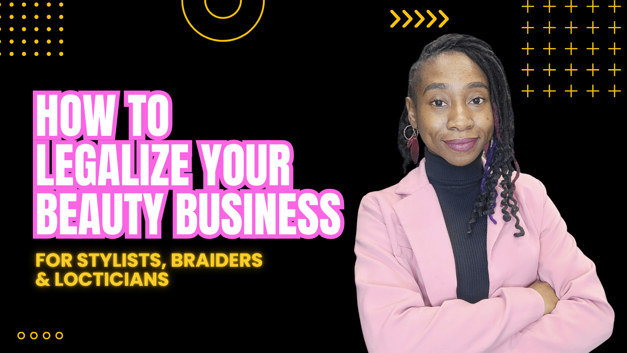 How To Legalize & Establish Your Beauty Business