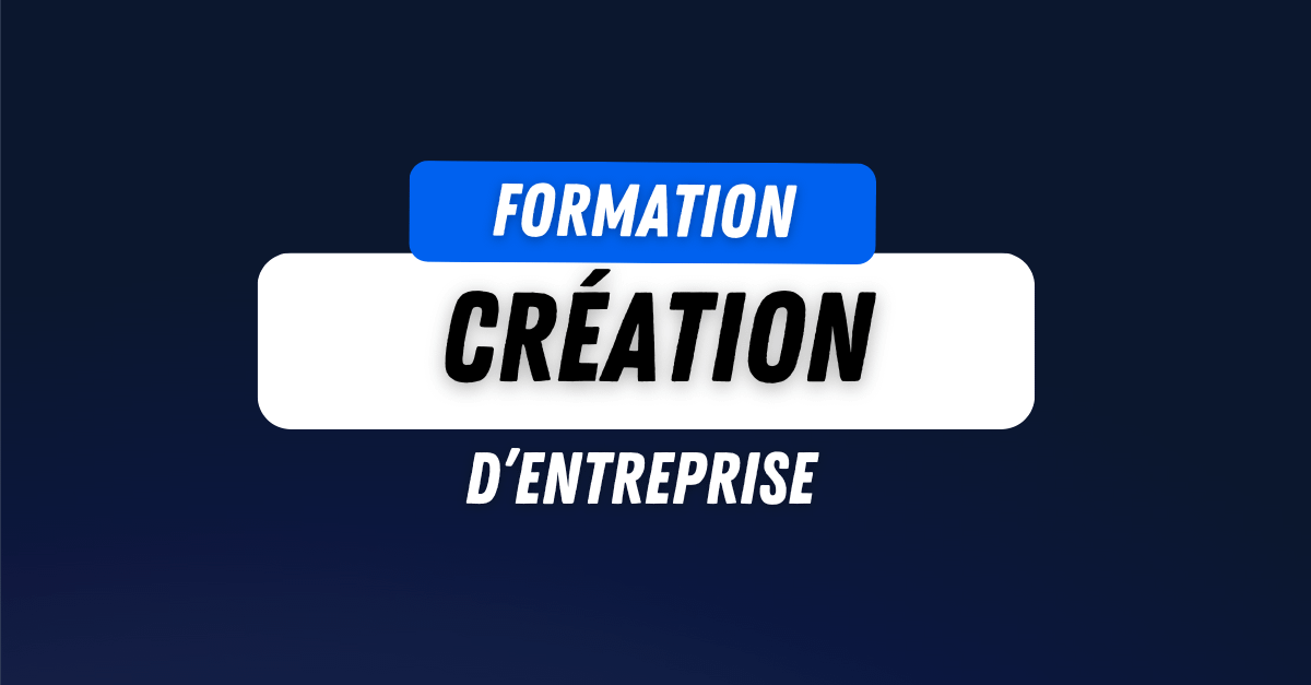 Créer son entreprise