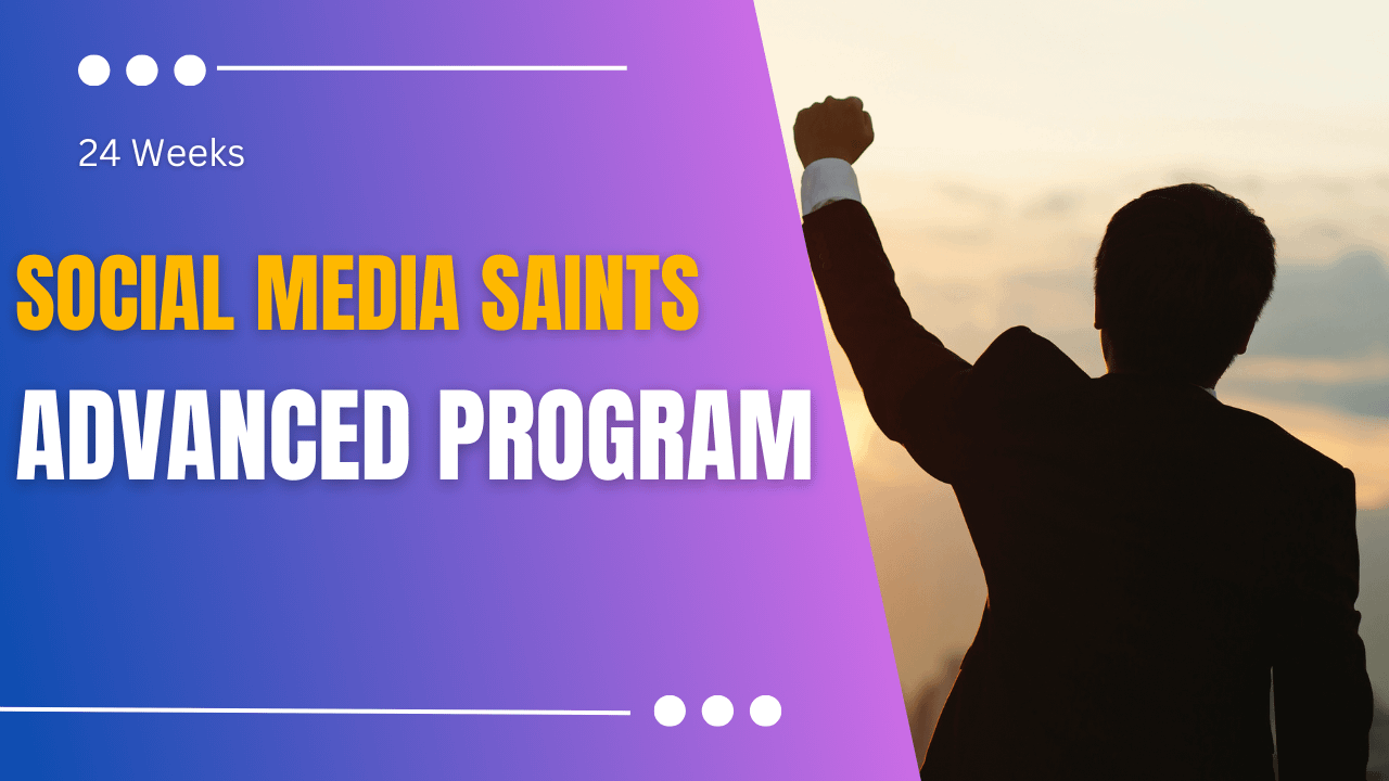 Social Media Saints Advanced Level 1