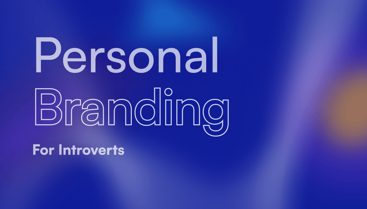 Personal Branding for Introverted Professionals