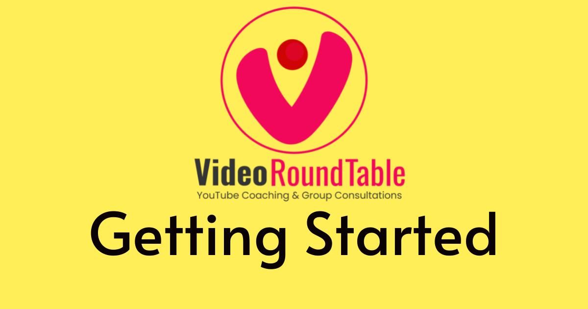 Welcome To The YouTube RoundTable