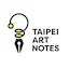 Taipei Art Notes