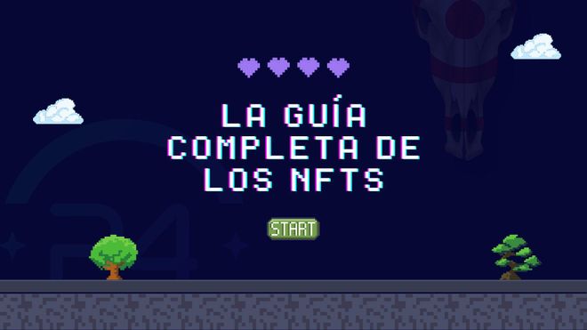 La Guía Completa de NFTs
